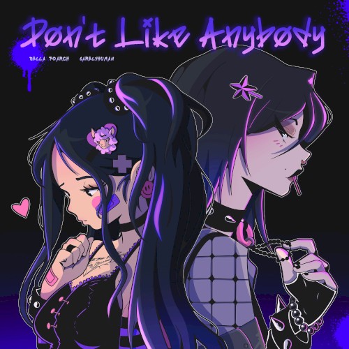 Don’t Like Anybody