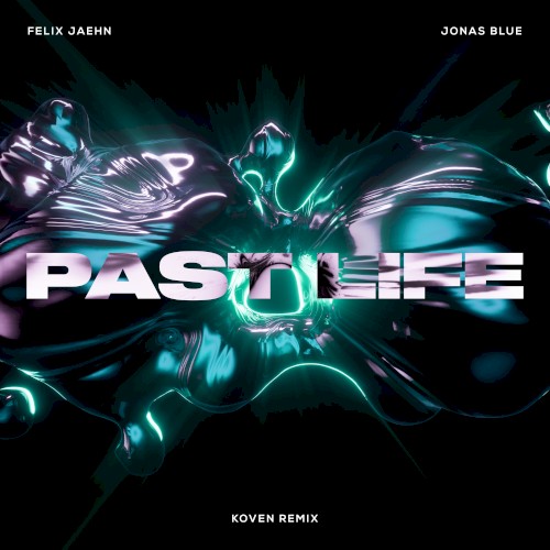 Past Life (Koven remix)