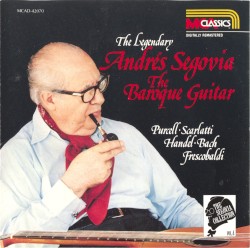 The Segovia Collection, Volume 4: The Baroque Guitar