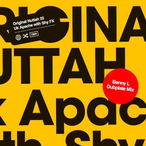 Original Nuttah 25 (Benny L Remix)