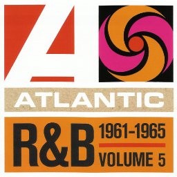 Atlantic R&B 1947–1974, Vol. 5: 1961–1965