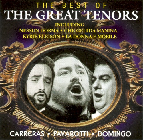 The Best of The Great Tenors