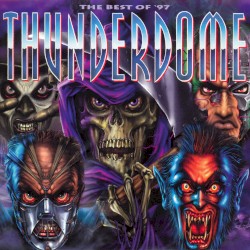 Thunderdome: The Best of ’97
