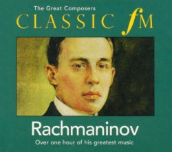 The Great Composers: Rachmaninov