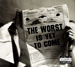 The Worst Is Yet to Come