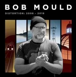 Distortion: 2008 - 2019