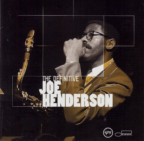 The Definitive Joe Henderson