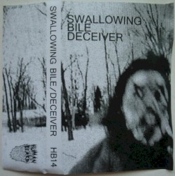 Swallowing Bile / Deceiver
