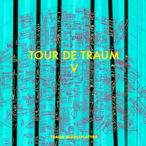 Tour de Traum V