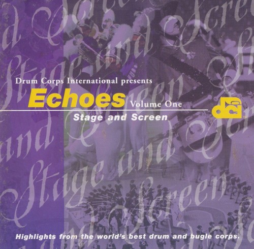 Echoes, Volume One: Stage and Screen