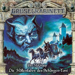 Die Höllenfahrt des Schörgen-Toni