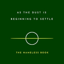 As The Dust Is Beginning To Settle