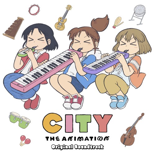 「CITY THE ANIMATION」オリジナル・サウンドトラック