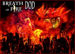 Dwelling of Duels 2010-07: Breath of Fire Month