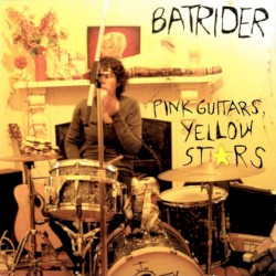 Pink Guitars, Yellow Stars