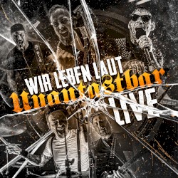 WIR LEBEN LAUT - LIVE