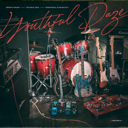 Youthful Daze -Rockin'Soul is Never Die II-