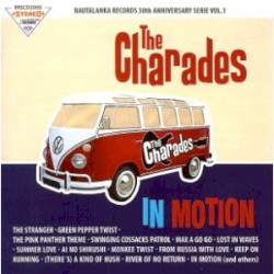 The Charades... In Motion