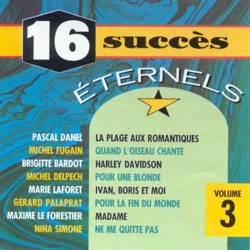 16 succès éternels, Vol. 3