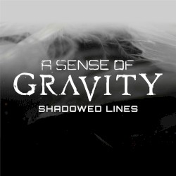 Shadowed Lines