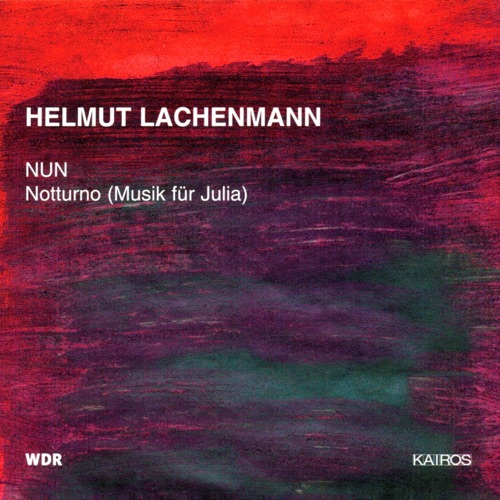NUN / Notturno (Musik für Julia)
