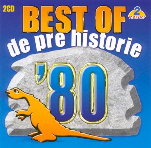 Best of de pre historie ’80