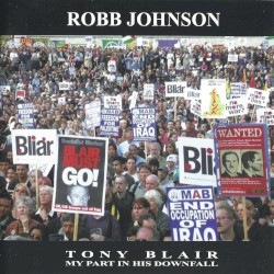 Tony Blair: My Part in His Downfall
