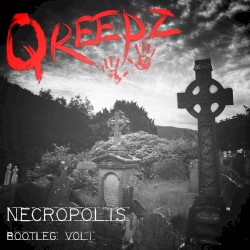 Necropolis: Bootleg Vol. I