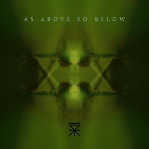 As Above So Below