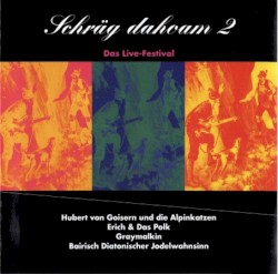 Schräg dahoam