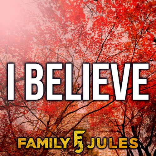 I Believe