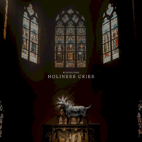 Holiness Cries