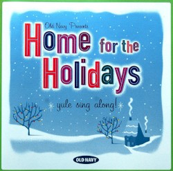 Old Navy presents Home for the Holidays: Yule Sing Along!