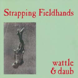Wattle & Daub