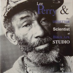 Lee Perry & The Upsetter meet Scientist at Black Ark Studio