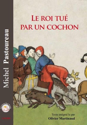 Le Roi tué par un cochon