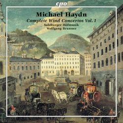 Michael Haydn: Complete Wind Concertos, Vol. 1