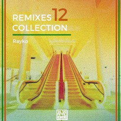 Remixes Collection, Vol. 12