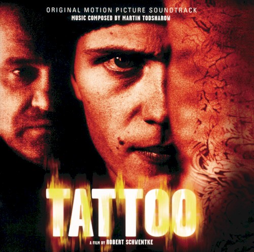 Tattoo (Original Motion Picture Soundtrack)
