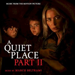 A Quiet Place: Part 2