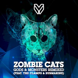 Gods & Monsters Remixed