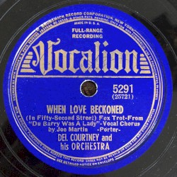 When Love Beckoned / It Was Written in the Stars