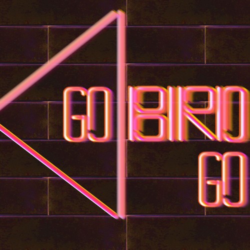 Go Bird Go