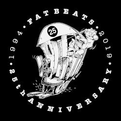 Fat Beats 25th Anniversary Compilation