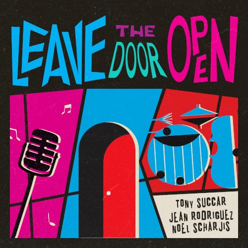 Leave the Door Open