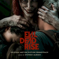 Evil Dead Rise: Original Motion Picture Soundtrack