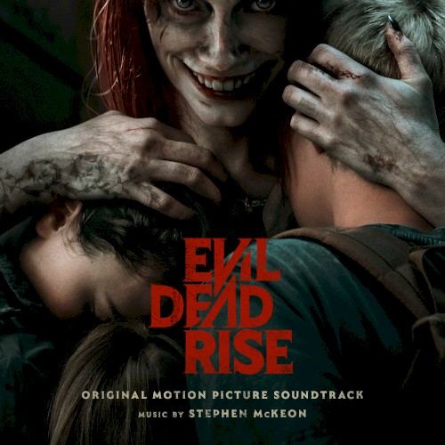 Evil Dead Rise: Original Motion Picture Soundtrack