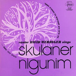 Cantor David Werdyger sings Skulaner Nigunim