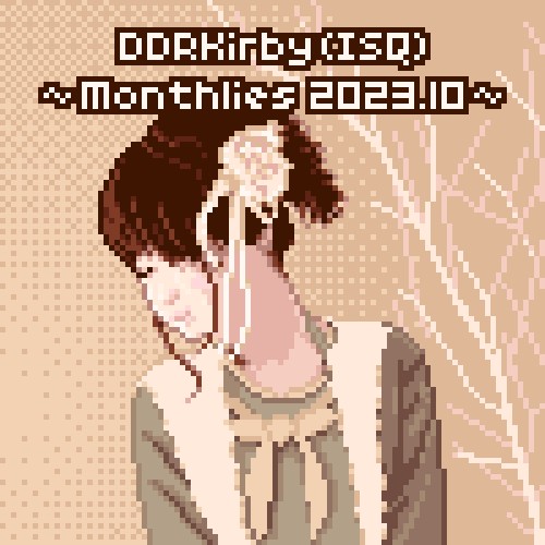 ~Monthlies 2023.10~