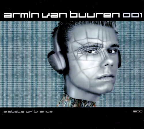 Armin van Buuren 001: A State of Trance